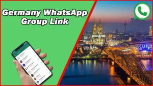 Germany WhatsApp Group Link