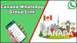 Canada WhatsApp Group Link