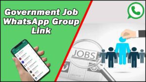 Government Job WhatsApp Group Link
