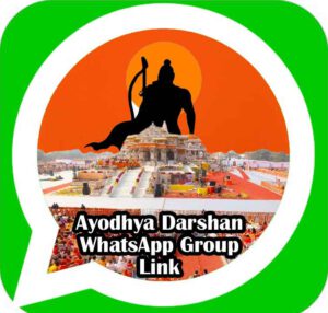 Ayodhya Darshan WhatsApp Group Link F
