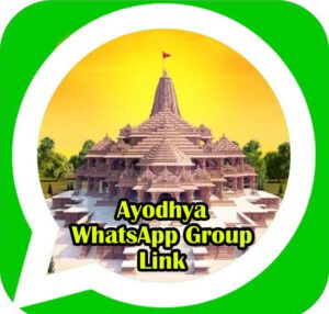 Ayodhya WhatsApp Group Link F