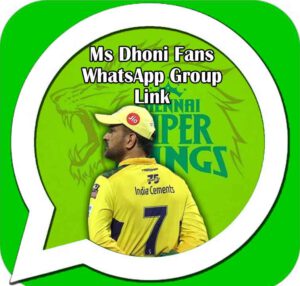 Select MS Dhoni Fans WhatsApp Group Link MS Dhoni Fans WhatsApp Group Link
