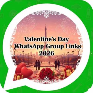 Valentine’s Day WhatsApp Group Links 2026
